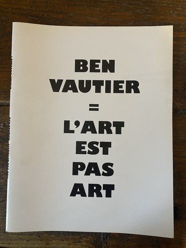 Ben vautier art est - ben, pas
