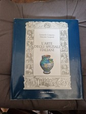 Arte degli speziali italiani - degli,