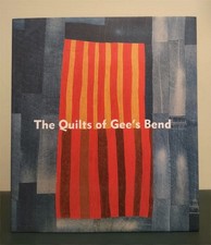 The Quilts Of Gee's Bend
