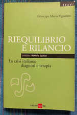 Riequilibrio e Rilancio  La