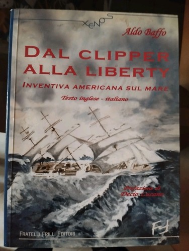 Dal clipper alla liberty aldo - clipper,