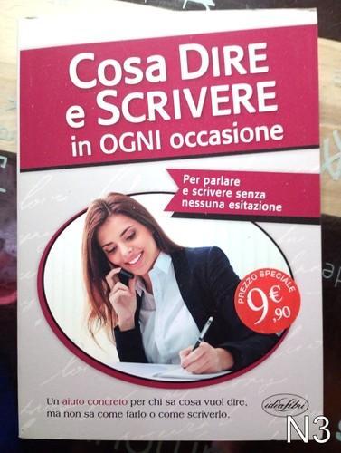 Cosa dire scrivere ogni - o,