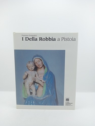 Della robbia pistoia - della,