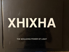 Xhixha The Moulding Power of