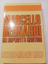 Libro Gli Imperfetti Genitori (1a ed. 1988) Edizioni Rizzoli