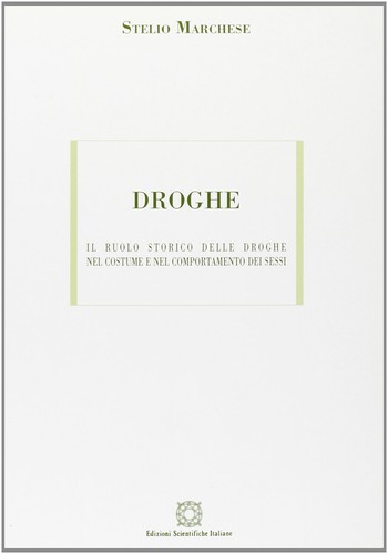 Droghe ruolo storico - ruolo, delle
