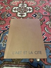 L ´ART ET LA CITÉ Catalogue