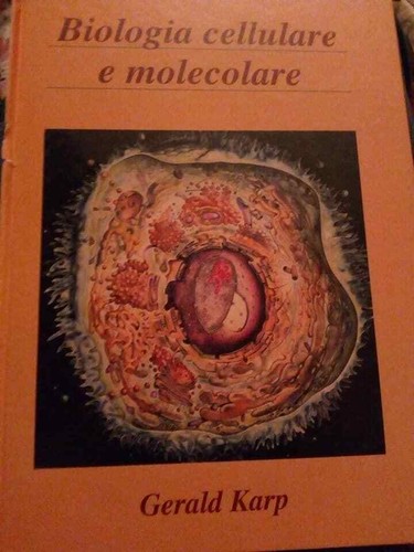 Karp biologia cellulare - biologia, e