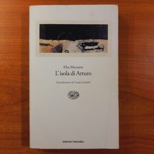 L' isola di Arturo - Elsa Morante - Einaudi, 1997
