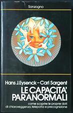LE CAPACITA' PARANORMALI EYSENCK - SARGENT SONZOGNO 1984 