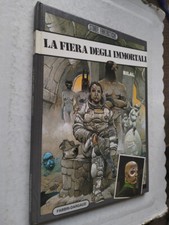 LA FIERA DEGLI IMMORTALI  ( BILAL ) - SUPER OTTIMO  DARGAUD 1982  n