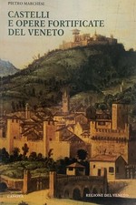 Castelli e opere fortificate