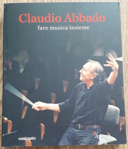 Claudio abbado fare musica - abbado.,
