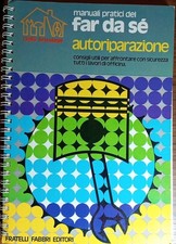 Manuali pratici del far da sé