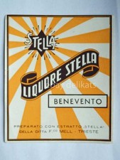 Vecchia etichetta old label LIQUORE STELLA BENEVENTO F.co MELL Trieste 