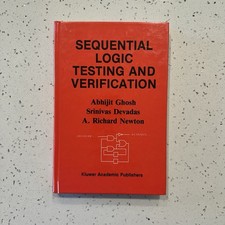 Sequential Logic Testing And Verification Circuit Design Newton Ghosh Devadas