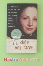 IL DIARIO DI SABDERA - VIA DALLA MIA TERRA - ED.1999 MONDADORI Libro [L241]