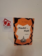 Padri e figli - Turgenev, Ivan Sergeevič - Bietti, 1958