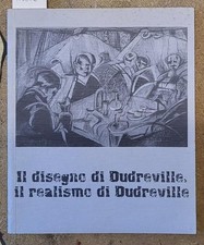 LEONARDO DUDREVILLE. Catalogo della mostra. Brescia, 1997