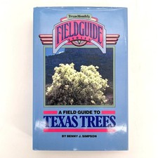 A Field Guide To Texas Trees
