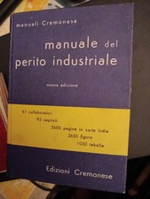 MANUALE DEL PERITO INDUSTRIALE  Nuova edizione, Edizioni Cremonese anni 80 1991 