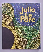 Julio Le Parc BIFURCATIONS