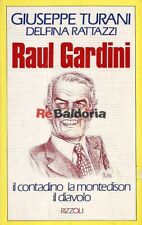 Raul Gardini Rizzoli Turani