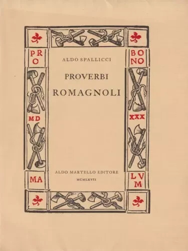 Aldo spallicci proverbi - aldo,