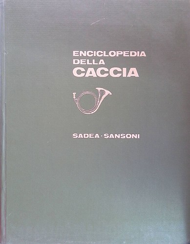 Enciclopedia della caccia