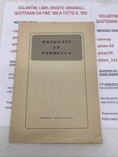 BRIGANTI IN PARRUCCA -