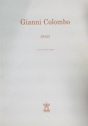 Gianni colombo spazi fagone - gianni,