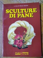 Renzo Zanoni: Sculture di pane