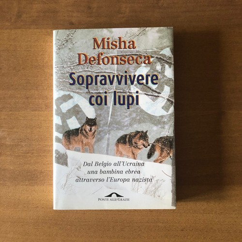 Misha defonseca sopravvivere - misha,
