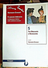 IL CANONE LETTERARIO VOL.5 - HERMANN GROSSER - PRINCIPATO EDITORE