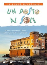 Un Posto Al Sole. Il Libro