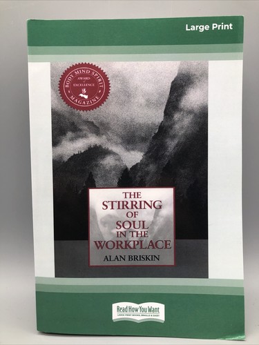 The stirring soul - the, of