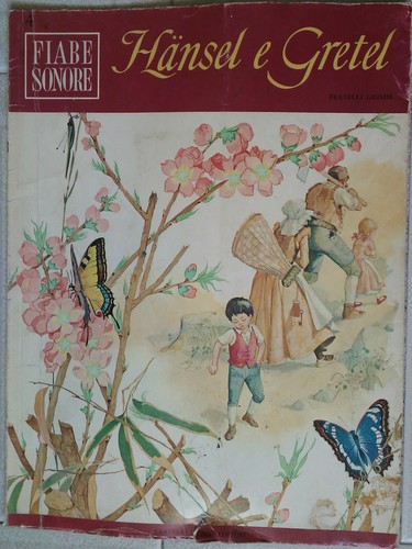 Fiabe sonore hansel e gretel - sonore,