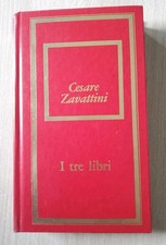 I tre libri - Cesare Zavattini