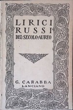 Lirici russi del secolo aureo
