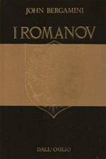 I Romanov - John Bergamini