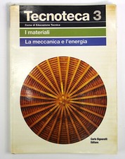 Tecnoteca 3  I Materiali La