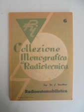 Libro Collezione Monografica Di Radiotecnica Vol.6 S.Novellone Dino Grossi Edit.