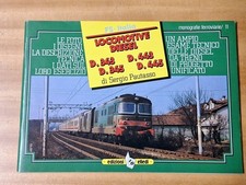 Libro Ferrovia Locomotive Diesel D.343 D.443 D.345 D.445 S.Pautasso 80 Pagine