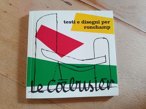 Corbusier testi disegni - e,