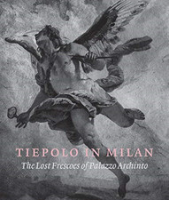 Tiepolo in Milan: the Lost