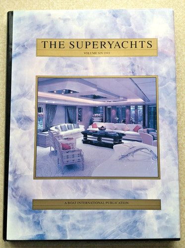 The superyachts 1993 - the,