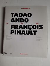 "TADAO ANDO PER FRANCOIS PINAULT" - Francesco Dal Co - Electa
