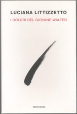 Dolori del giovane walter - i,