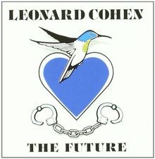 The Future von Cohen,Leonard |