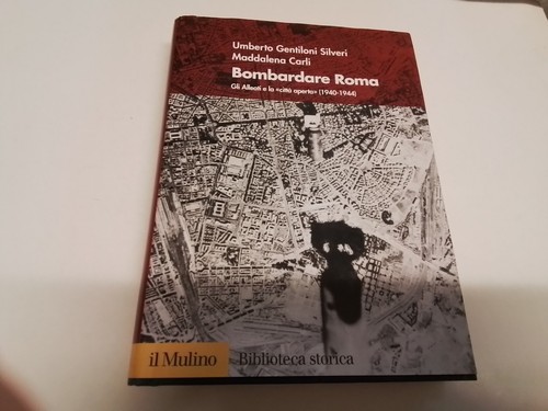 Bombardare roma gli - roma.,